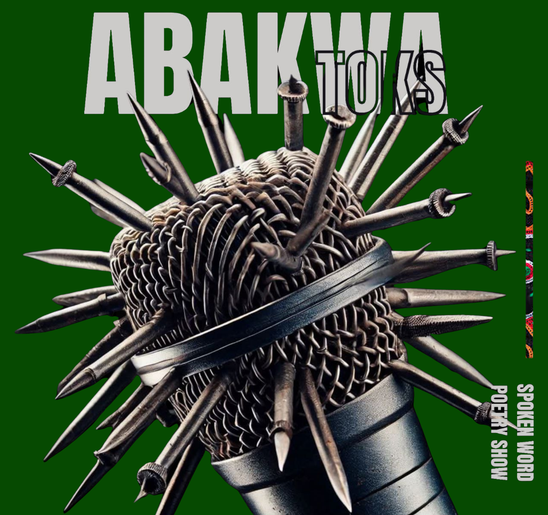 Abakwa Toks; The Spoken Word Poetry Show